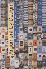Cover of: Argument by design by Katherine R. Smith