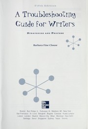 Cover of: A troubleshooting guide for writers: strategies and process