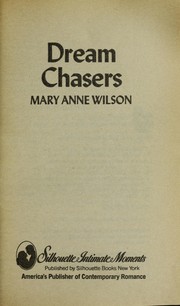 Cover of: Dream Chasers by Mary Anne Wilson