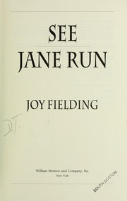 Cover of: See Jane run by Joy Fielding