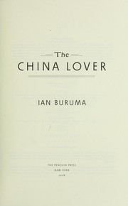 Cover of: The China lover by Ian Buruma