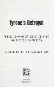Cover of: Tyrone's journey by Gloria Velásquez