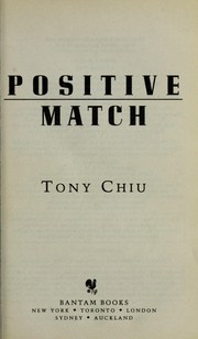 Cover of: Positive match by Tony Chiu