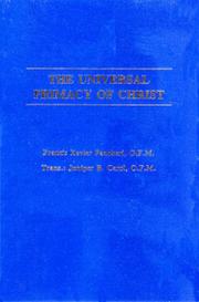 Cover of: Universal Primacy Of Christ by Francis Xavier Pancherl