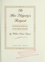 Cover of: At her majesty's request by Walter Dean Myers