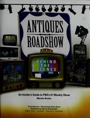 Antiques Roadshow behind the scenes by Marsha Bemko