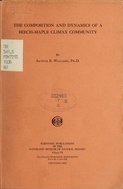 Cover of: The composition and dynamics of a beech maple climax community by Williams, Arthur Baldwin