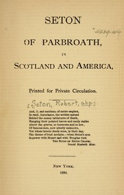 Cover of: Seton of Parbroath, in Scotland and America by Robert Seton