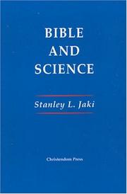 Cover of: Bible & Science by Stanley L. Jaki