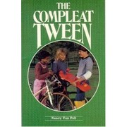 Cover of: The Compleat Tween by Nancy L. Van Pelt