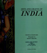 Cover of: Arts and crafts of India by Nicholas Barnard