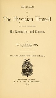 Cover of: Book on the physician himself by D. W. Cathell, D. W. Cathell