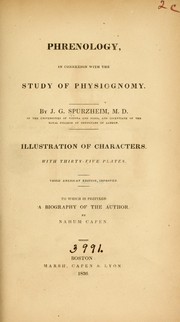 Cover of: Phrenology in connection with the study of physiognomy by J. G. Spurzheim