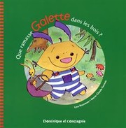 Cover of: Que Ramassse Galette dans les Bois