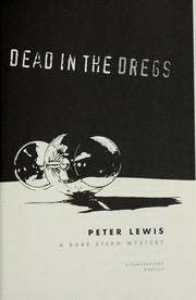 Cover of: Dead in the dregs: a Babe Stern mystery