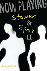 Cover of: Now playing: Stoner & Spaz II