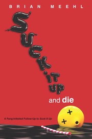 Cover of: Suck it Up and Die by 