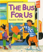 Cover of: The Bus for Us [big book]