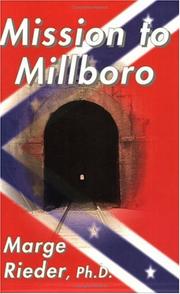 Mission to Millboro by Marge Rieder