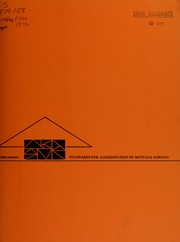 Cover of: Standards for accreditation of Montana schools, as amended by the Board of Public Education, March 8, 1976.
