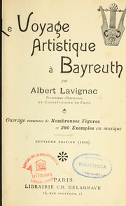Le voyage artistique à Bayreuth by Albert Lavignac