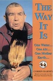 Cover of: The way it is: one water-- one air-- one mother earth