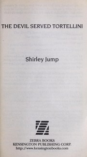 Cover of: The devil served tortellini by Shirley Jump