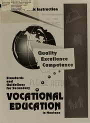 Cover of: Standards and guidelines for secondary vocational education in Montana