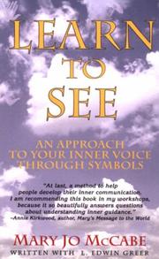 Cover of: Learn to see: an approach to your inner voice through symbols