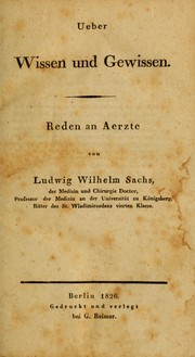 Cover of: Ueber Wissen und Gewissen: Reden an Aerzte