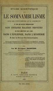 Cover of: Etude scientifique sur le somnambulisme by Prosper Despine
