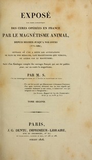 Cover of: Exposé par ordre alphabétique des cures opérées en France par le magnétisme animal by Simon Mialle