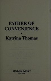 Cover of: Father of convenience