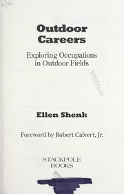 Cover of: Outdoor careers | Ellen Shenk