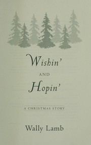 Cover of: Wishin' and hopin': a Christmas story