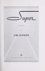 Cover of: Super: a novel