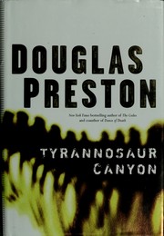 Cover of: Tyrannosaur Canyon by Douglas Preston
