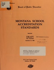 Cover of: Montana school accreditation standards: draft for hearing