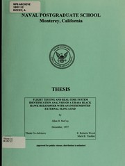 Cover of: Flight testing and real-time system identification analysis of a UH-60A Black Hawk Helicopter with an instrumented external sling load