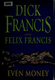Cover of: Even money by Dick Francis