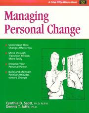 Cover of: Managing personal change: self-management skills for work and life transitions