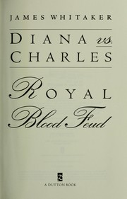 Cover of: Diana vs.Charles: royal blood feud