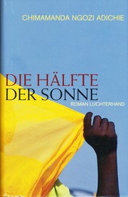 Cover of: Die Hälfte der Sonne: Roman