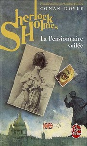 Cover of: Nouvelles archives sur Sherlock Holmes. La pensionnaire voilée