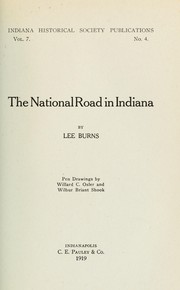 Cover of: The national road in Indiana by Lee Burns, Lee Burns