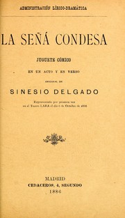 Cover of: La señá condesa: juguete cómico en un acto y en verso