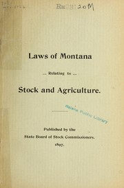 Cover of: Laws of Montana relating to stock and agriculture