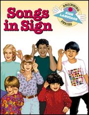 Cover of: Songs in Sign (Beginning Sign Language Series) (Signed English)