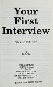Cover of: Your first interview by Ronald W. Fry