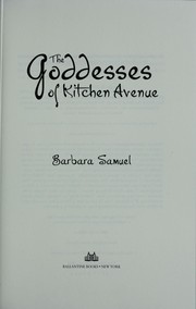 Cover of: The goddesses of Kitchen Avenue